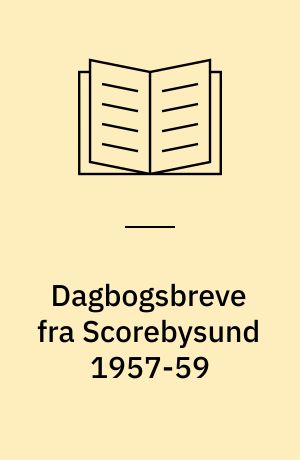 Dagbogsbreve fra Scorebysund 1957-59