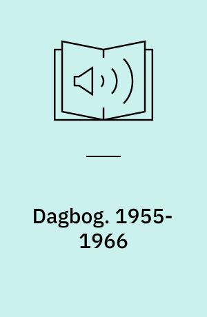 Dagbog. 1955-1966