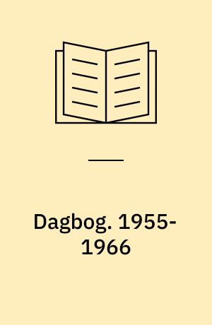 Dagbog. 1955-1966