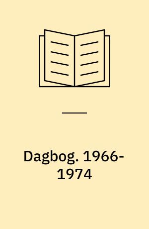 Dagbog. 1966-1974