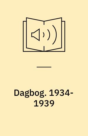 Dagbog. 1934-1939
