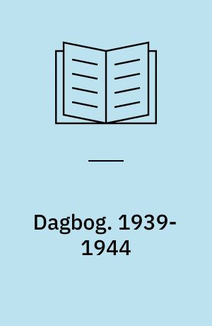 Dagbog. 1939-1944