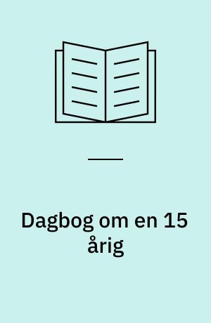 Dagbog om en 15 årig