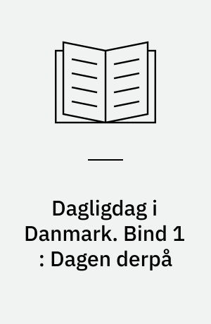 Dagligdag i Danmark : 1945-1985. Bind 1 : Dagen derpå : 1945-1950