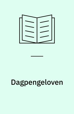 Dagpengeloven : lov nr. 262 af 7. juni 1972 om dagpenge ved sygdom eller fødsel som ændret ved lov nr. 621 af 20. december 1972, lov nr. 506 af 2. oktober 1974, lov nr. 285 af 26. juni 1975, lov nr. 217 af 28. april 1976, lov nr. 262 af 8. juni 1977, lov nr. 481 af 14. september 1977 og lov nr. 613 af 14. december 1977