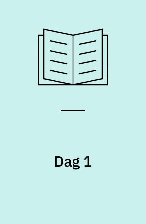 Dag 1