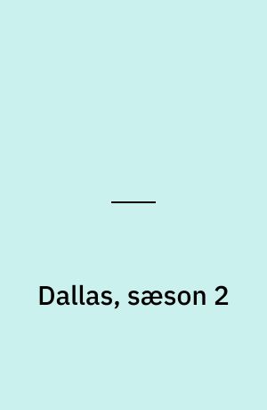 Dallas, sæson 2