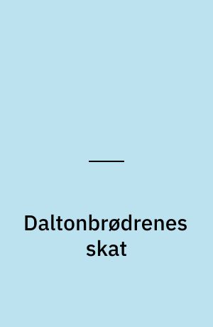 Daltonbrødrenes skat