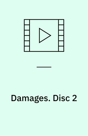 Damages. Disc 2 (Stor skrift)