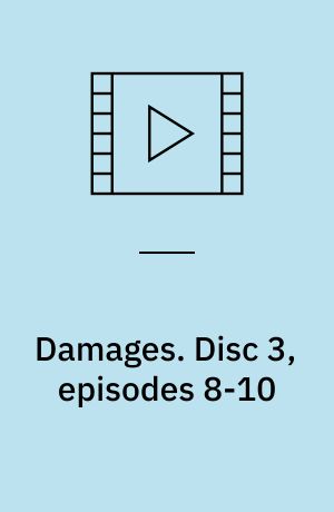 Damages. Disc 3, episodes 8-10 (Stor skrift)
