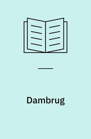 Dambrug : vejledning om begrænsning af forurening fra dambrug