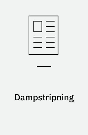 Dampstripning : ny in situ afværgemetode afprøvet