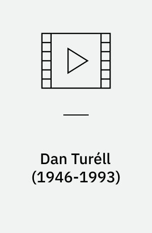 Dan Turéll (1946-1993)