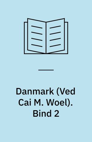 Danmark. Bind 2