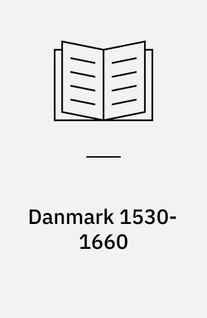 Danmark 1530-1660