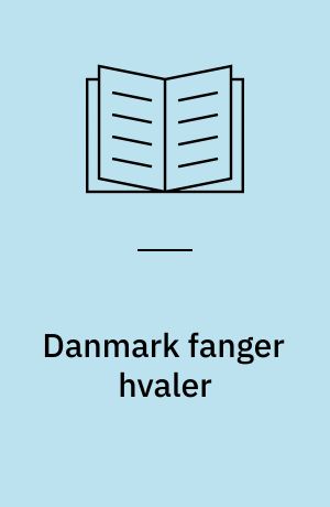 Danmark fanger hvaler