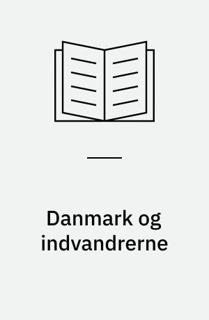 Danmark og indvandrerne