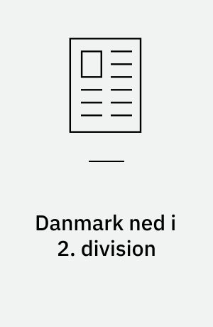 Danmark ned i 2. division