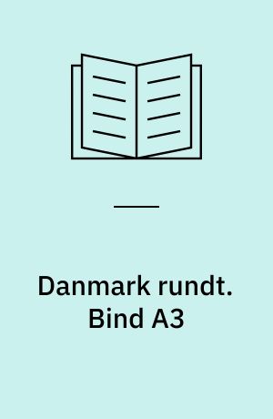 Danmark rundt. Bind A3