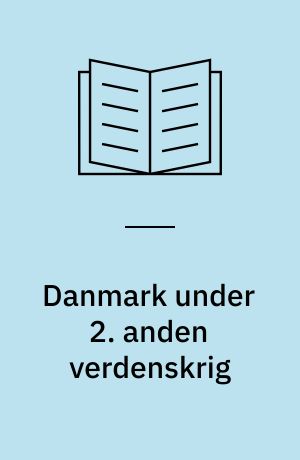 Danmark under 2. anden verdenskrig