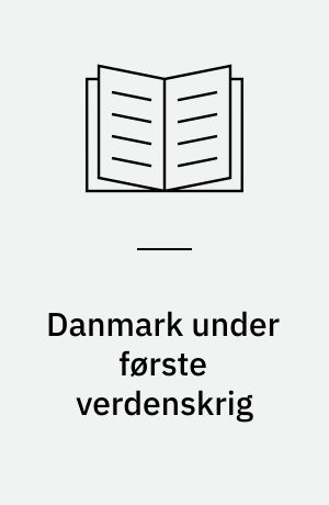 Danmark under første verdenskrig