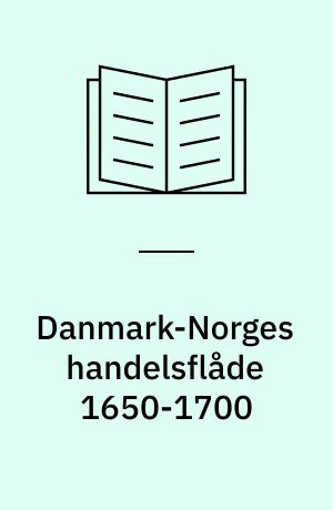 Danmark-Norges handelsflåde 1650-1700