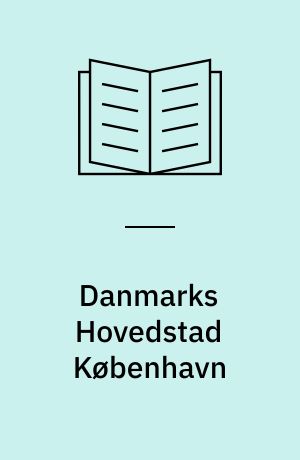 Danmarks Hovedstad København