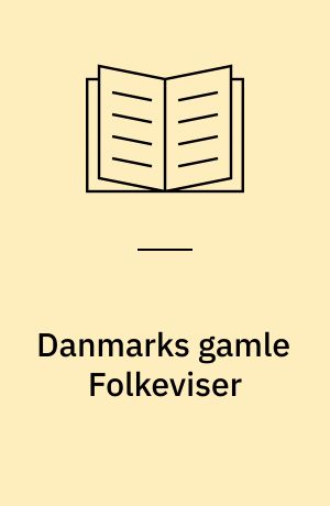 Danmarks gamle Folkeviser