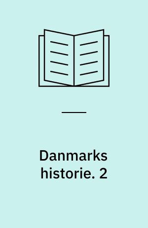 Danmarks historie. 2 : Normannertiden 600-1060 / af Thorkild Ramskou. - 1962