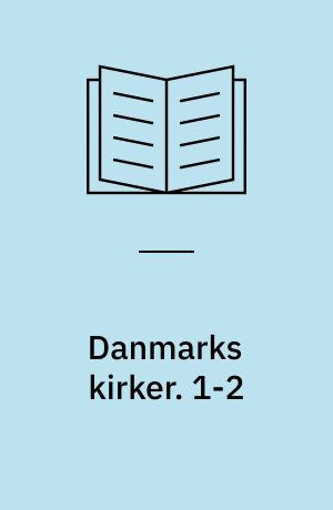 Danmarks kirker. 1-2