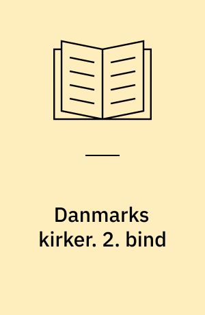 Danmarks kirker. 2. bind