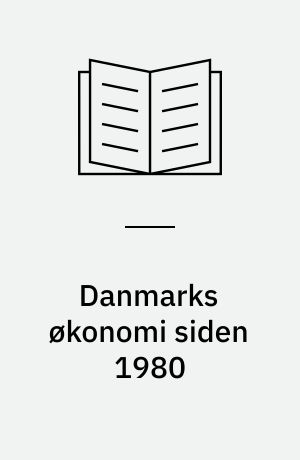 Danmarks økonomi siden 1980