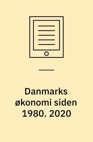 Danmarks økonomi siden 1980. 2020