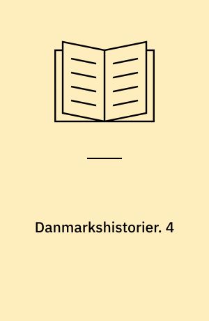 Danmarkshistorier. 4 : Et ærligt slagsmål. - 1986. - 141 s. : ill.