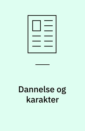 Dannelse og karakter