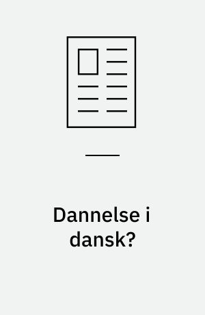 Dannelse i dansk? : digital myndiggørelse og computational tankegang