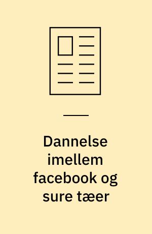 Dannelse imellem facebook og sure tæer