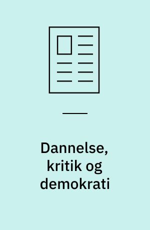 Dannelse, kritik og demokrati