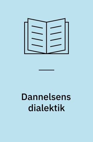 Dannelsens dialektik : etnologiske udfordringer til det glemte folk