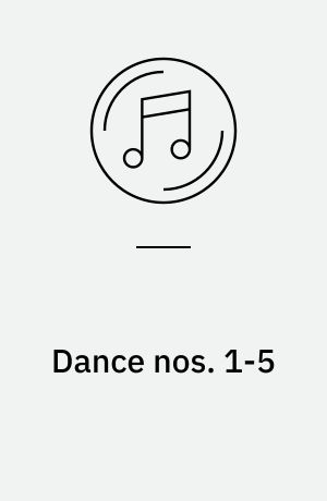 Dance nos. 1-5