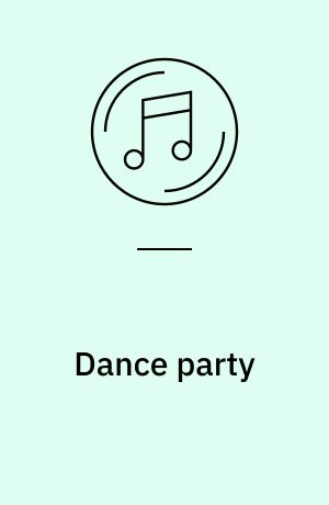 Dance party