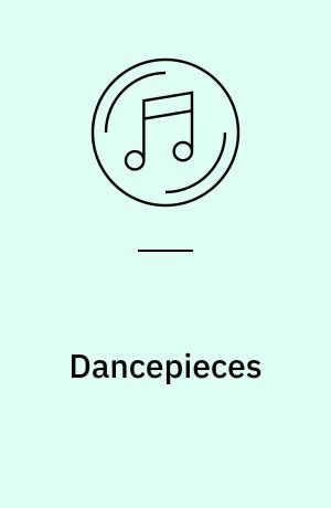 Dancepieces