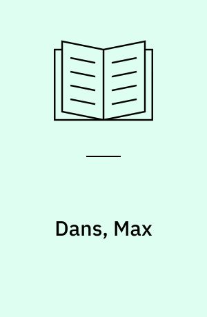 Dans, Max