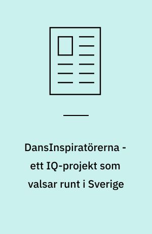 DansInspiratörerna - ett IQ-projekt som valsar runt i Sverige