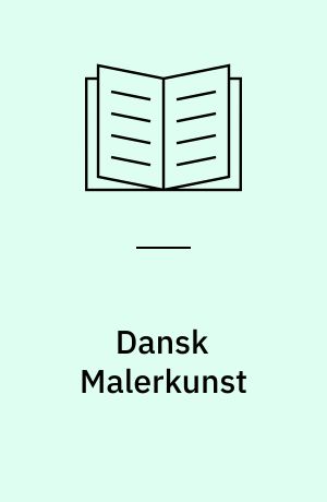 Dansk Malerkunst