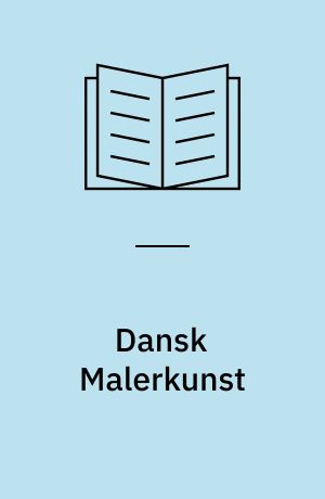 Dansk Malerkunst