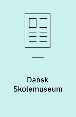 Dansk Skolemuseum