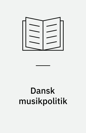 Dansk musikpolitik