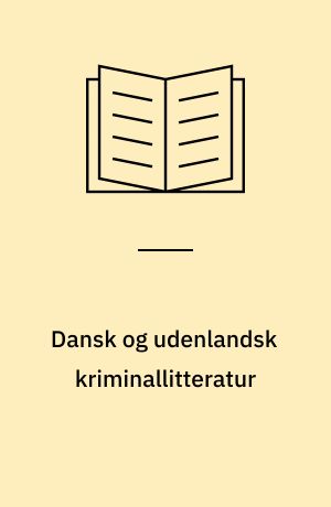 Dansk og udenlandsk kriminallitteratur