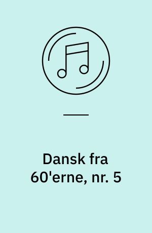 Dansk fra 60'erne, nr. 5